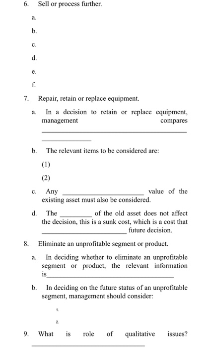 d. 2. Accounting's contribution to the decision-making process occurs primarily in what