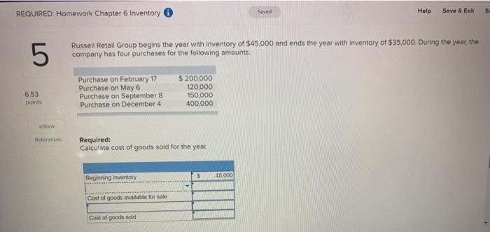  REQUIRED: Homework Chapter 6 Inventory Surved Help Save & Exit 5