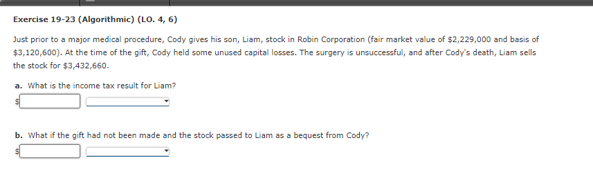 Exercise 19-23 (Algorithmic) (LO. 4, 6) Just prior to a major