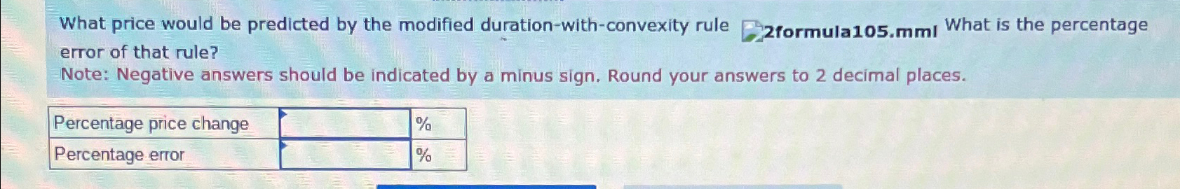  Problem 16-24(Algo) A newly issued bond has a maturity of 10
