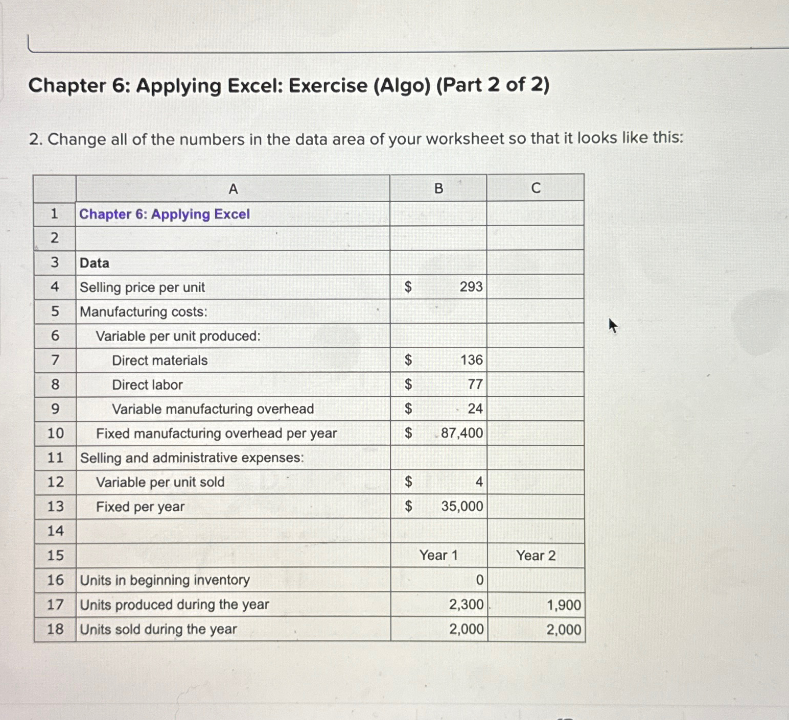  Chapter 6: Applying Excel: Exercise (Algo)(Part 2 of 2) 2. Change