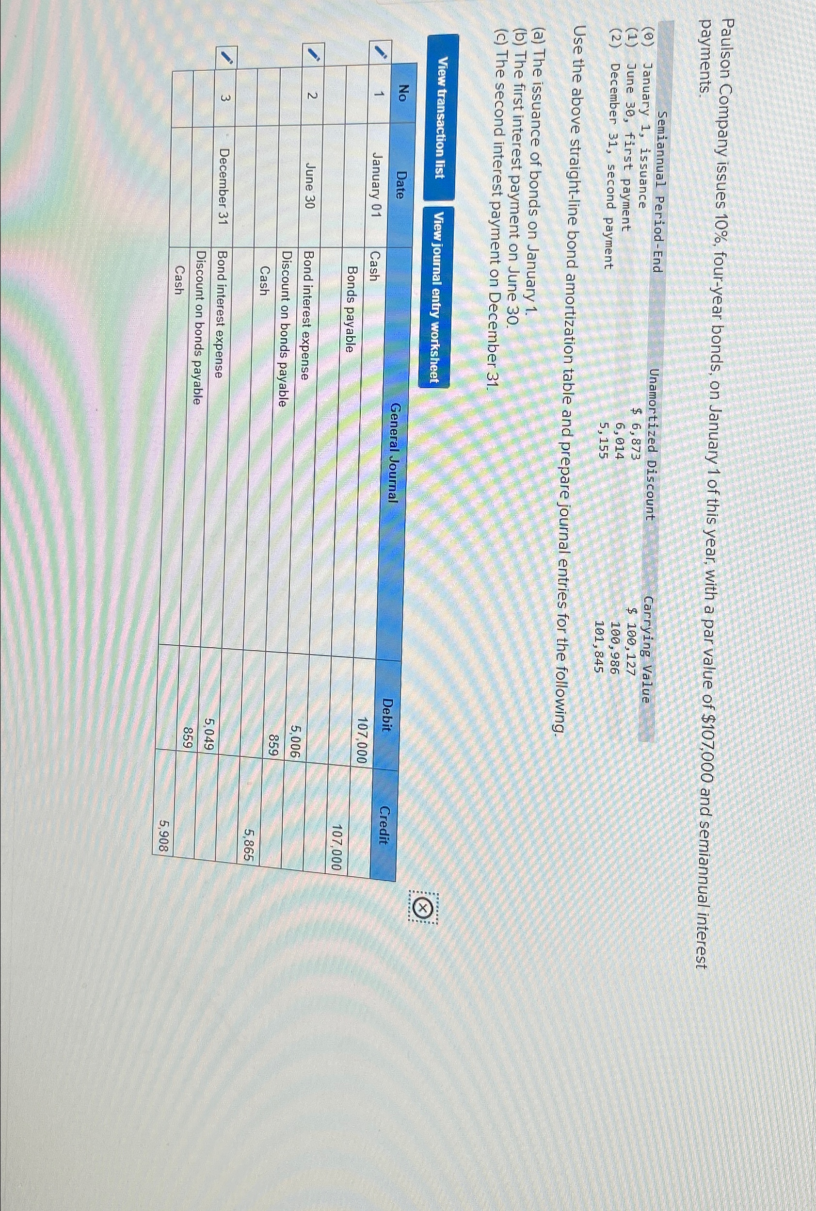  Paulson Company issues 10%, four-year bonds, on January 1 of this