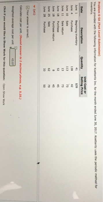  Problem 6-5A (Part Level Submission) You are provided with the following