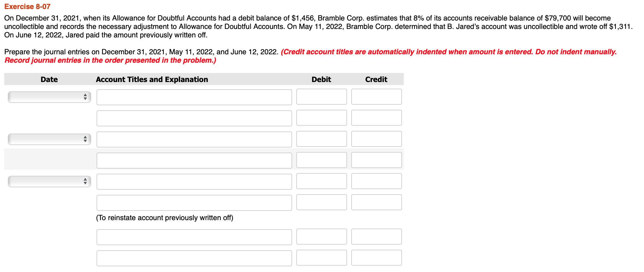  Exercise 8-07 On December 31, 2021, when its Allowance for Doubtful