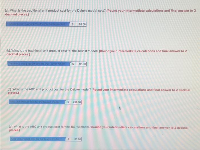 for the Tourist model? (Round your intermediate calculations and final answer to