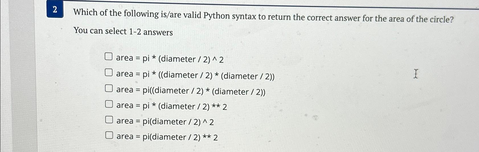 2 Which of the following is/are valid Python syntax to return