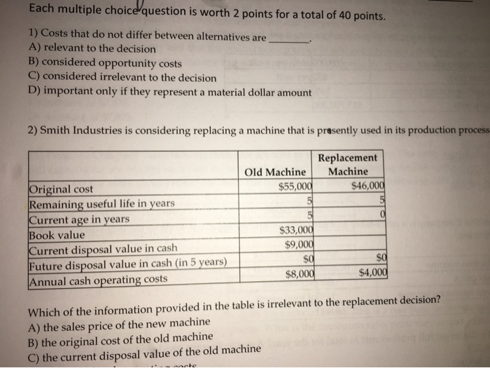  Each multiple choice question is worth 2 points for a total