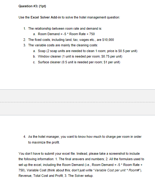  Question #3: (1pt) Use the Excel Solver Add-in to solve the