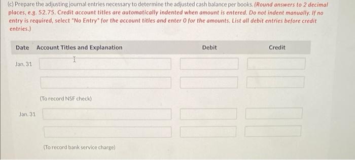 is the proper adjusted cash balance per bank? (Round answers to 2