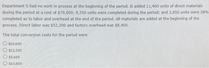  Department S had no work in process at the beginning of