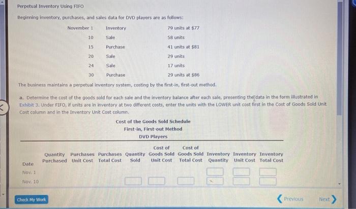  Perpetual Inventory Using FIFO Beginning inventory, purchases, and sales data for