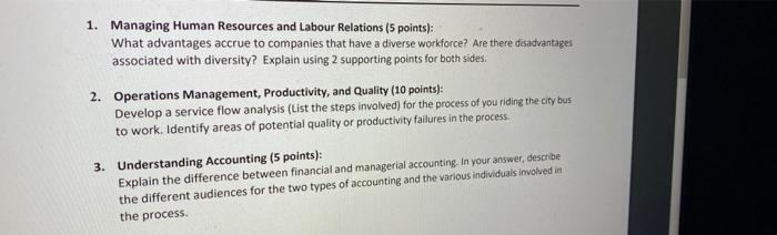  1. Managing Human Resources and Labour Relations (5 points): What advantages