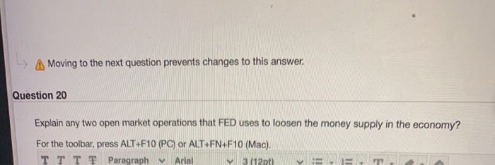  Moving to the next question prevents changes to this answer. Question