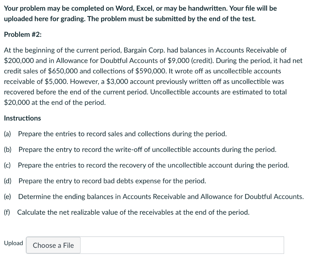  Your problem may be completed on Word, Excel, or may be