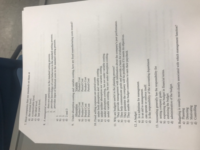  7. Most b) a c) the ideal level. d) last years