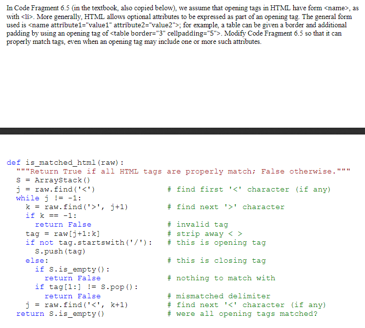 In Code Fragment 6.5 in the textbook, also copied below), we