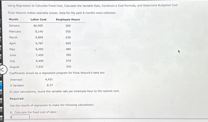  Using Regression to Calculate Fixed Cost, Caiculate the Variable Rate, Construct