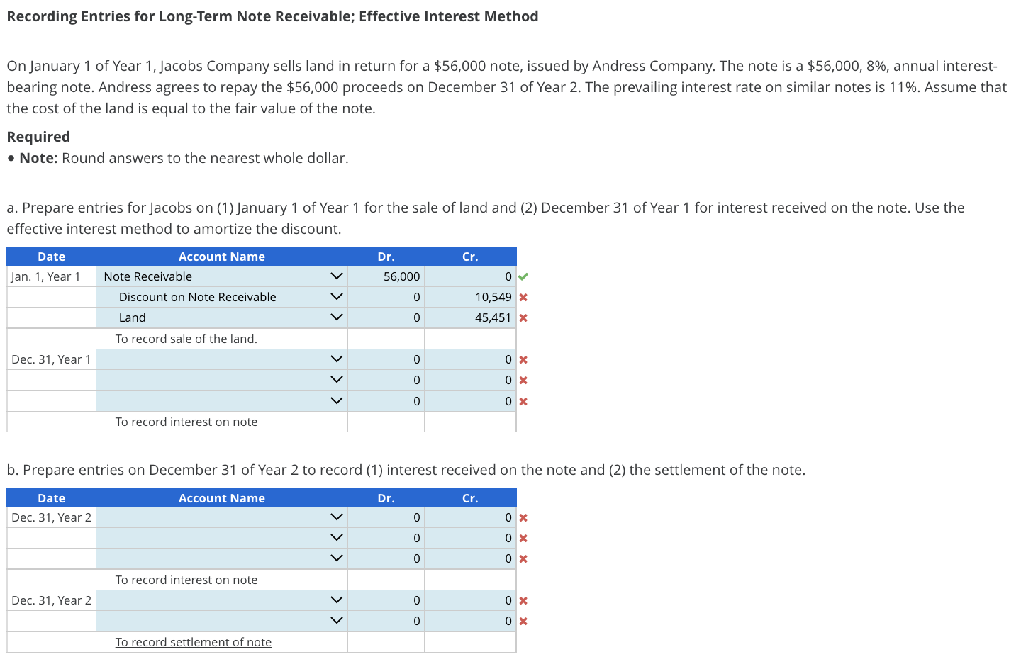 Recording Entries for Long-Term Note Receivable; Effective Interest Method the cost