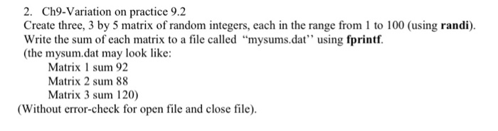  For MATLAB PROGRAMMING 2. Ch9-Variation on practice 9.2 Create three, 3