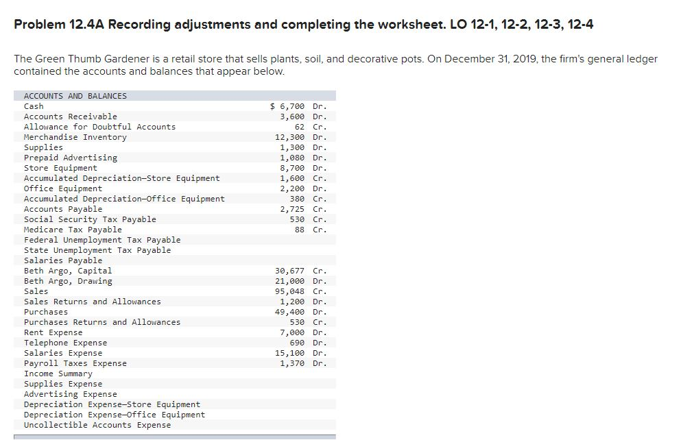  Problem 12.4A Recording adjustments and completing the worksheet. LO 12-1, 12-2,