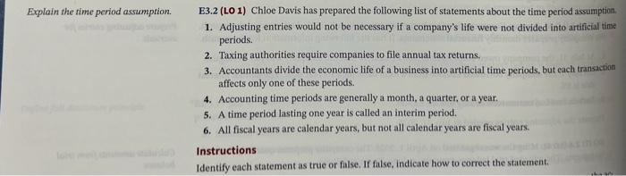  Explain the time period assumption. sangled E3.2 (LO 1) Chloe Davis