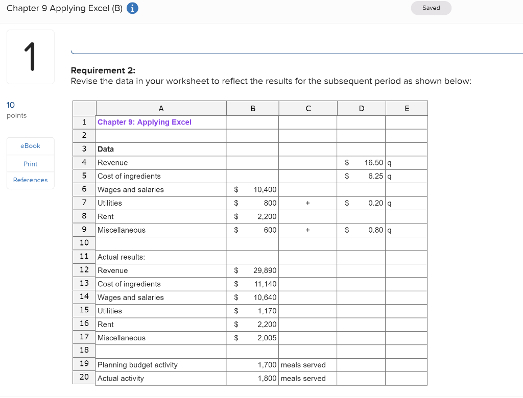  Chapter 9 Applying Excel (B) Saved Requirement 2: Revise the data