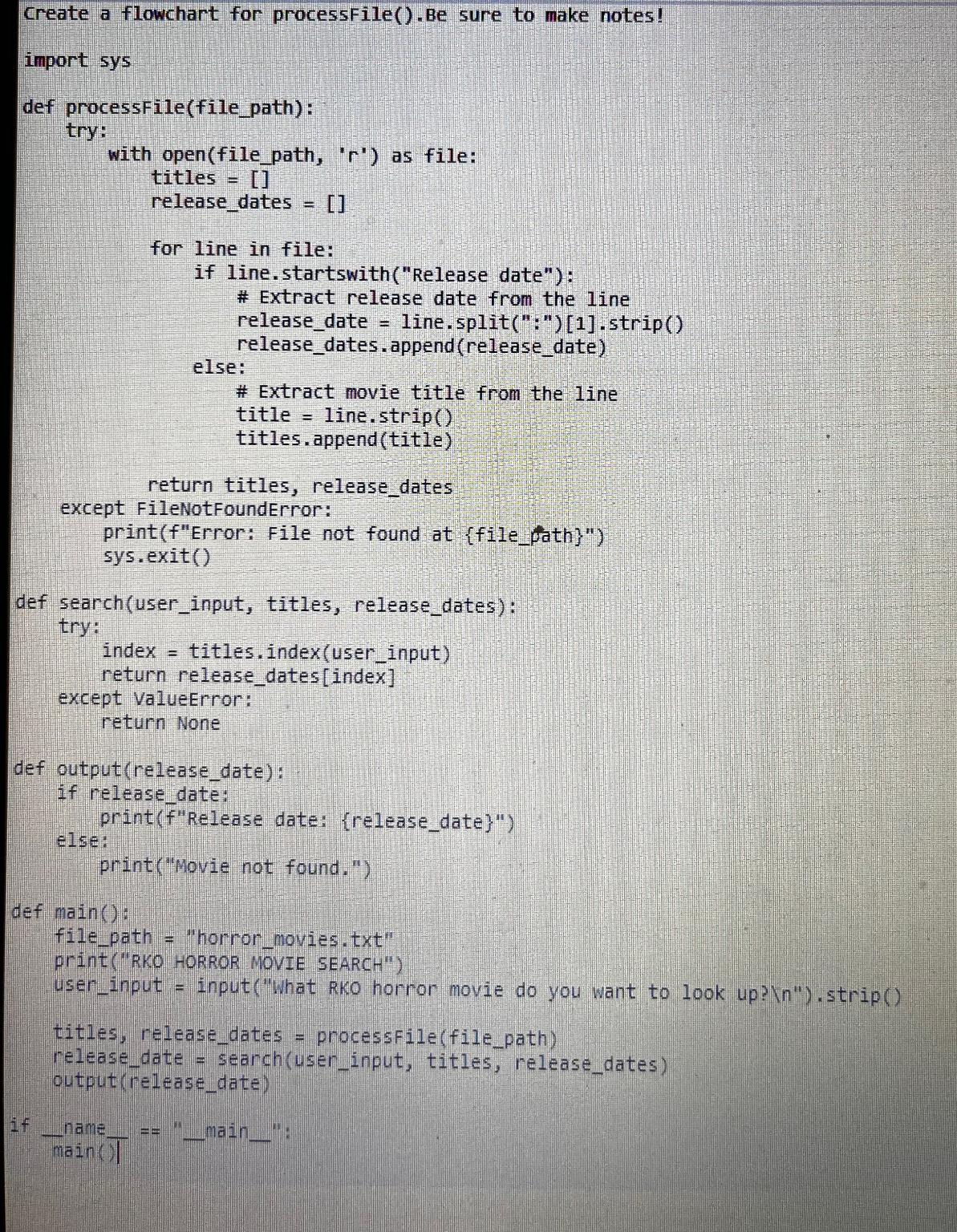 Create a flowchart for processfile(). Be sure to make notes! import