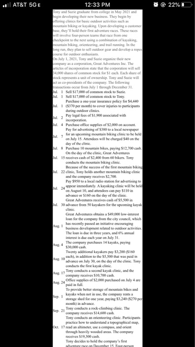 Office supplies of $2,000 purchased on July 4 are paid in Aug