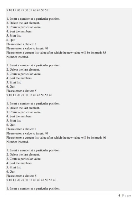 deleteAll(node*); int frequency(node*, int); void sort(node*); void printList(node*); bool isEmpty(node*); // Read