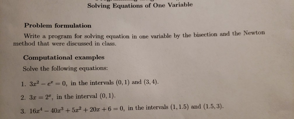 I need help on the NEWTON METHOD code for these problems in