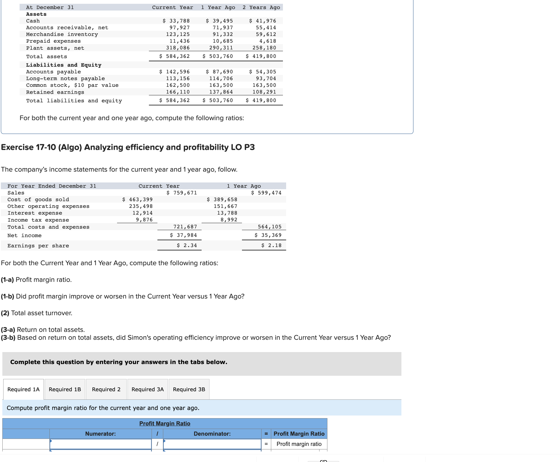 plz help For both the current year and one year ago, compute