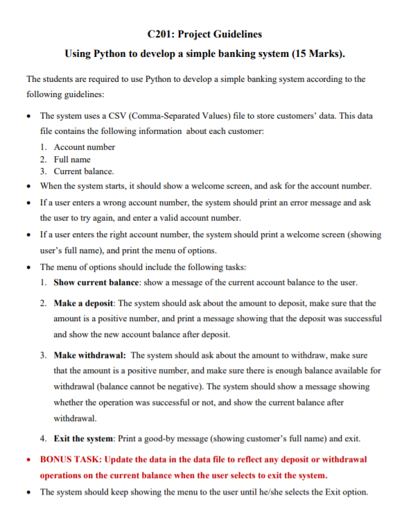  C201: Project Guidelines Using Python to develop a simple banking system