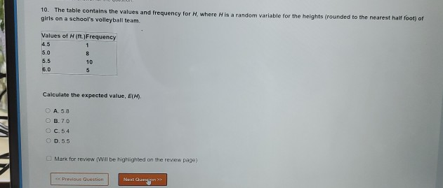  10. The table contains the values and frequency for H, where