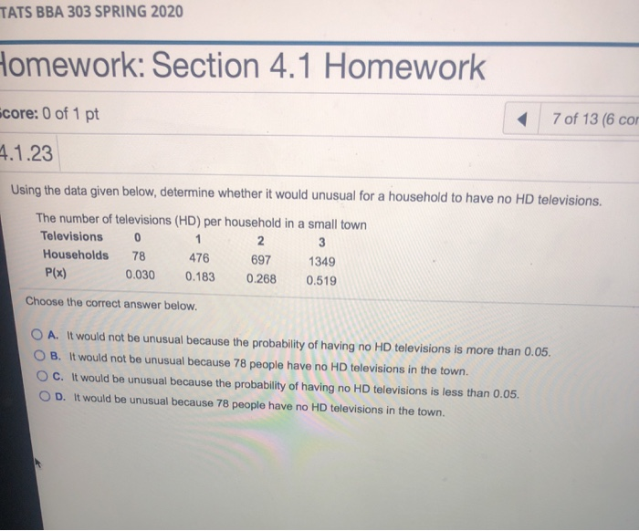  TATS BBA 303 SPRING 2020 Homework: Section 4.1 Homework core: 0