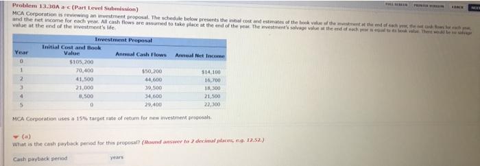 please solve as soon as possible Problem 13.30A - (Part Level Submission)