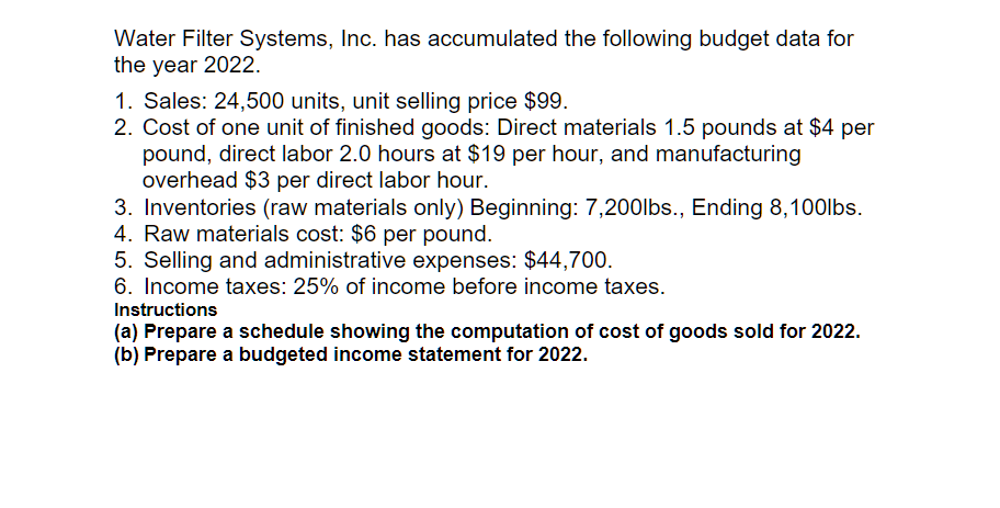 Please help and show work Water Filter Systems, Inc. has accumulated the