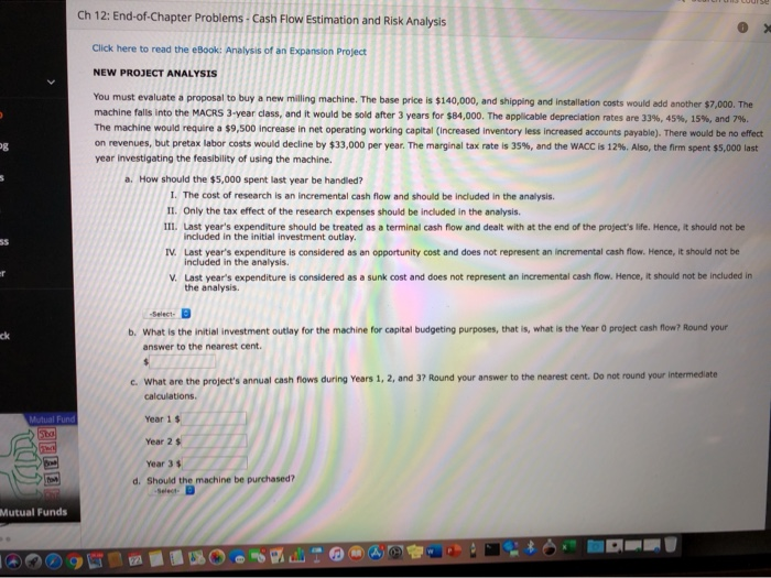  Ch 12: End-of-Chapter Problems - Cash Flow Estimation and Risk Analysis