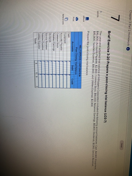  Chapter 3 Part 2 Homework Brief Exercise 3-20 Prepare a post-closing