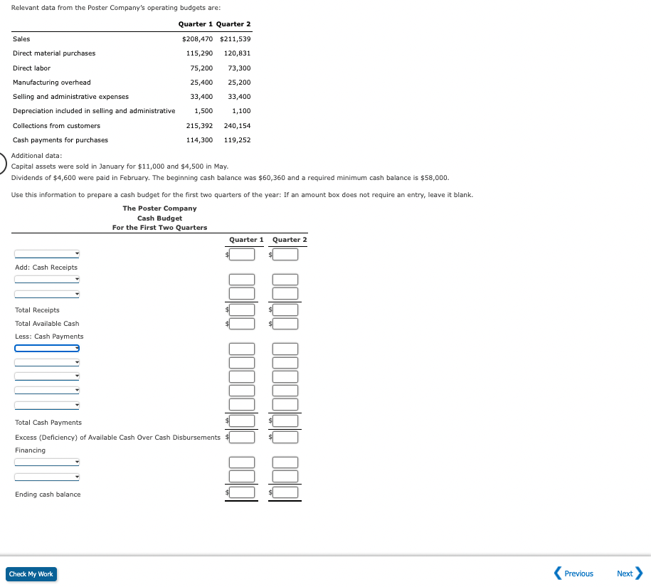  Relevant data from the Poster Company's operating budgets are: Quarter 1