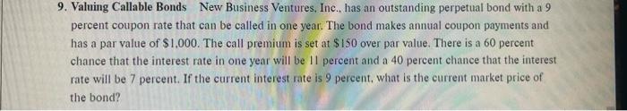annually, and a par value of $1,000. The one year interest rate