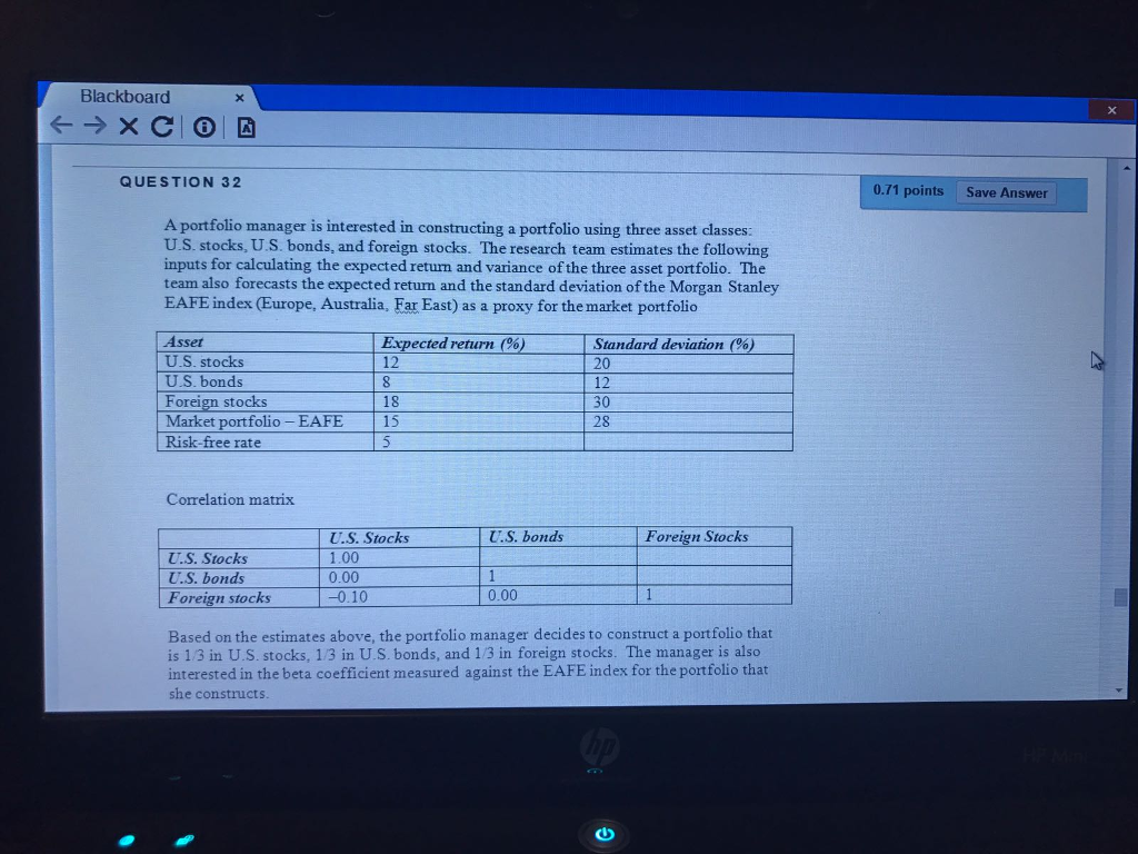 A portfolio manager is interested in constructing a portfolio using three