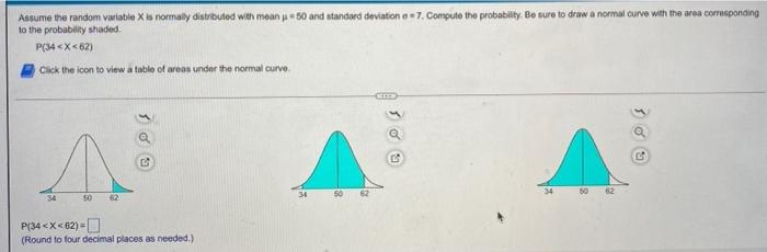  Assume the random variabile X is normally distributed with mean -50