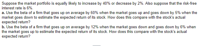PLEASE SHOW WORK IN EXCEL IF POSSIBLE. A AND B PLEASE Suppose