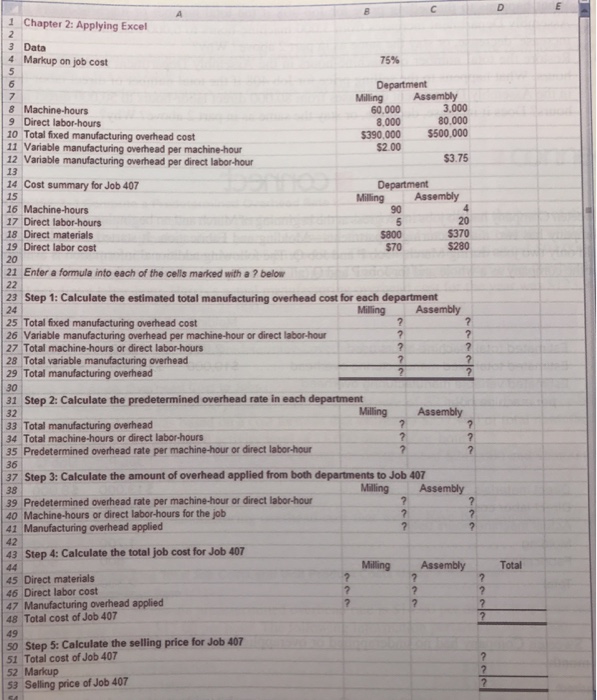 This excel worksheet relates to the Dickson Company example that is
