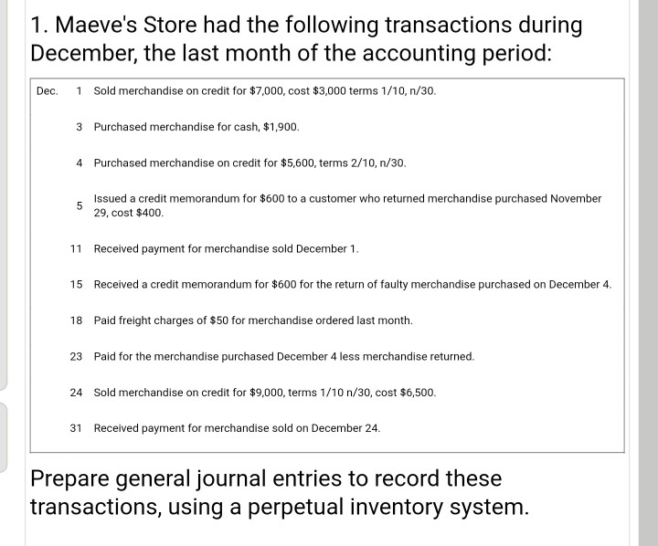  accounts problem ..please solve it 1. Maeve's Store had the following