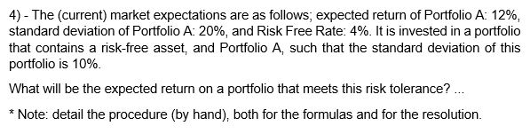  4) - The (current) market expectations are as follows, expected return
