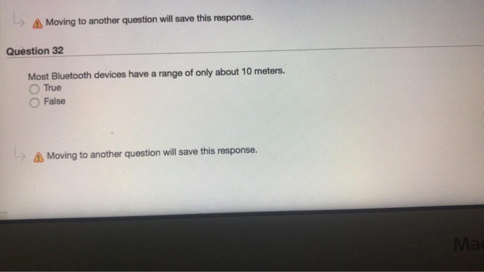 to another question will save this response. lestion 33 If you will