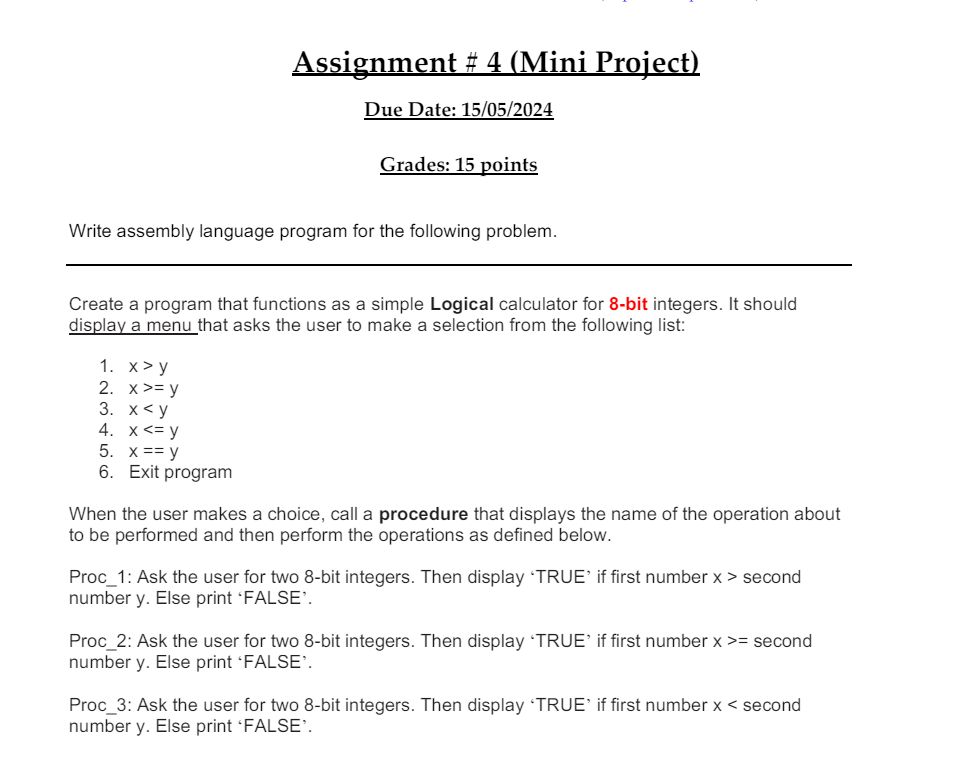  Proc_3: Ask the user for two 8-bit integers. Then display 'TRUE'