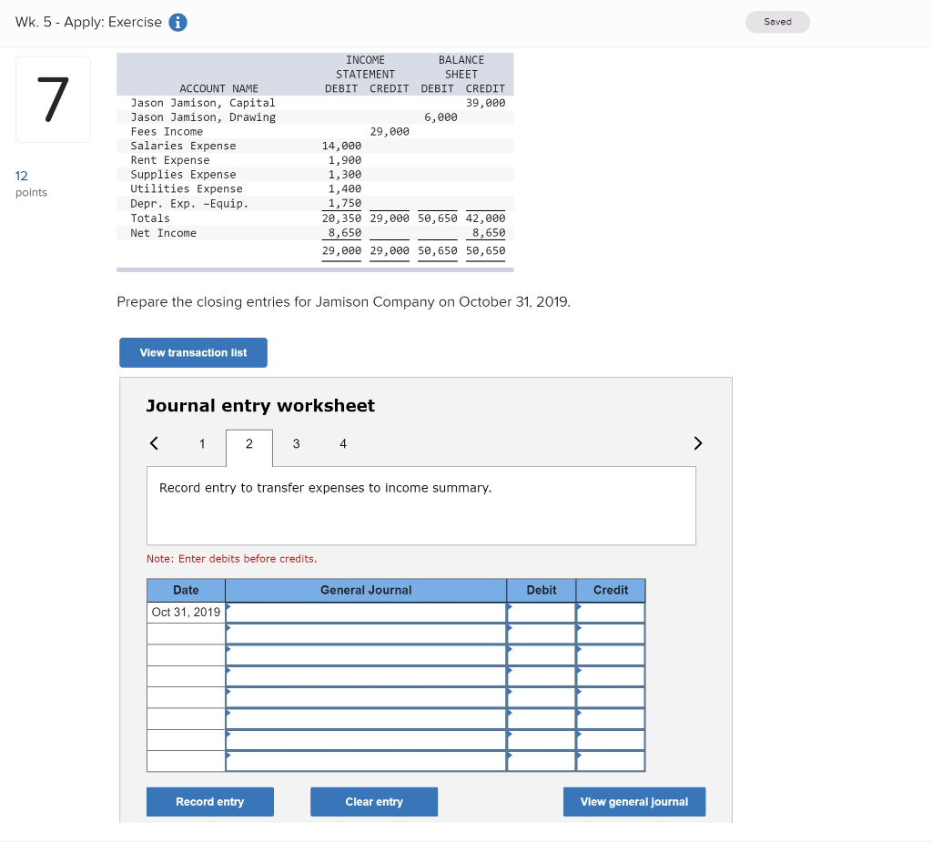 Company showed the following data on October 31, 2019. 7 INCOME BALANCE