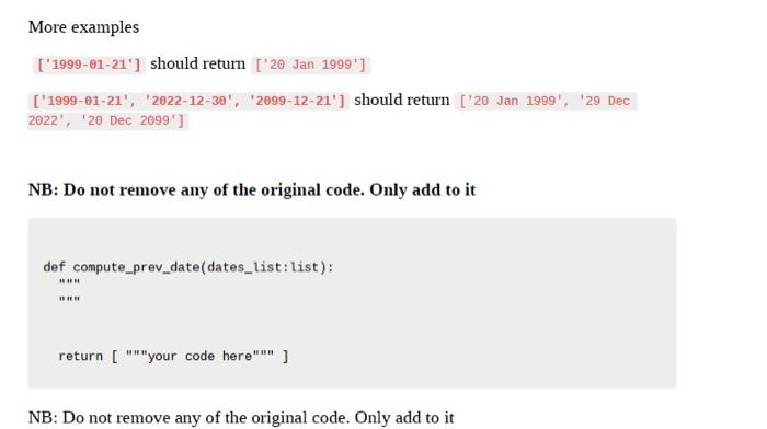 list comprehension Complete the function below, , that will take a list